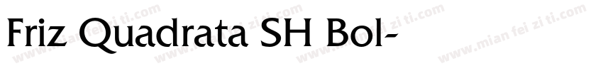 Friz Quadrata SH Bol字体转换